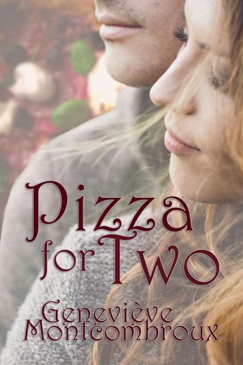 Cover of the book Pizza For Two by Genevieve Montcombroux, BWL Publishing Inc.