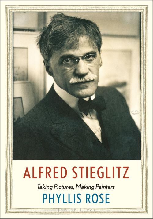 Cover of the book Alfred Stieglitz by Phyllis Rose, Yale University Press