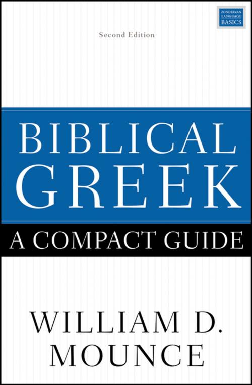 Cover of the book Biblical Greek: A Compact Guide by William D. Mounce, Zondervan Academic