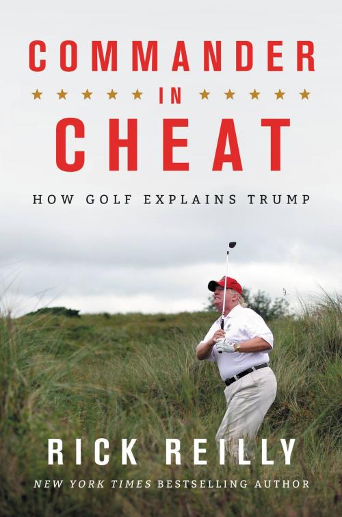 Cover of the book Commander in Cheat by Rick Reilly, Hachette Books