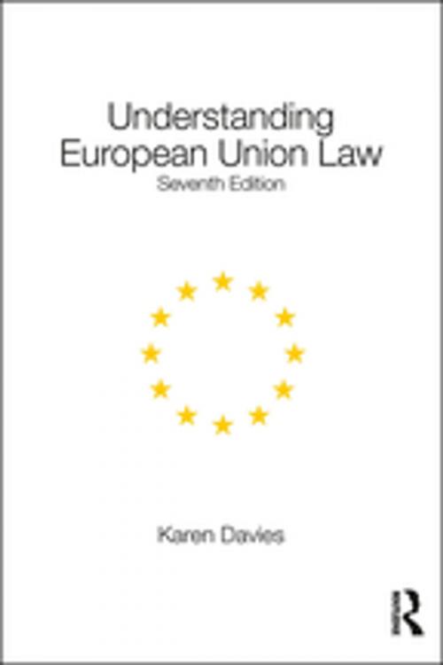 Cover of the book Understanding European Union Law by Karen Davies, Taylor and Francis