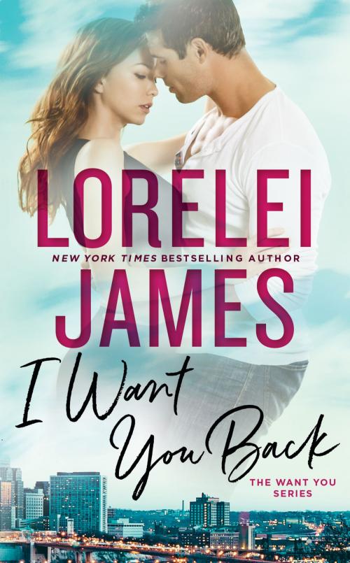 Cover of the book I Want You Back by Lorelei James, Penguin Publishing Group