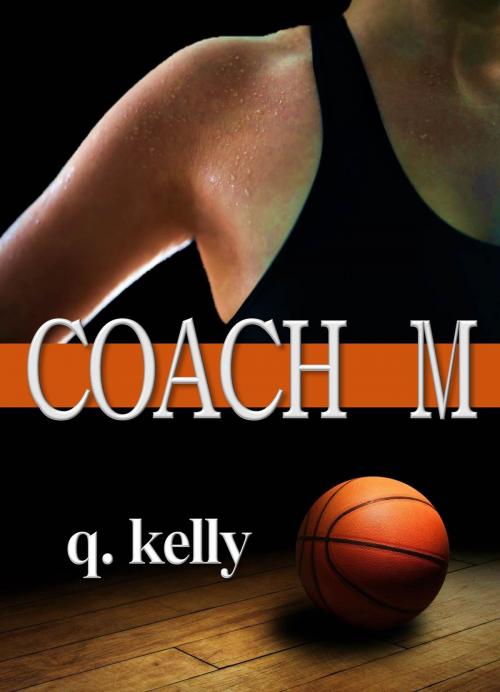 Cover of the book Coach M by Q. Kelly, Q. Kelly