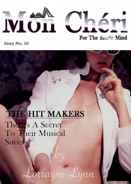 Cover of the book The Hit Makers by Lorrayne Lynn, Lorrayne Lynn