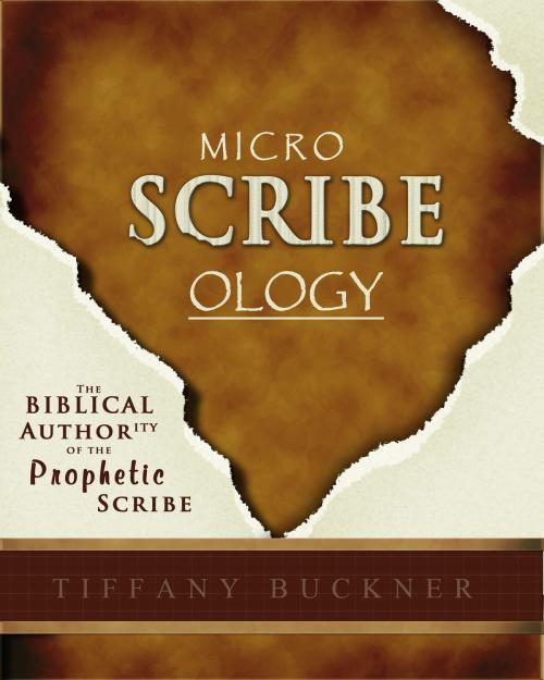Cover of the book Microscribeology by Tiffany Buckner, Tiffany Buckner