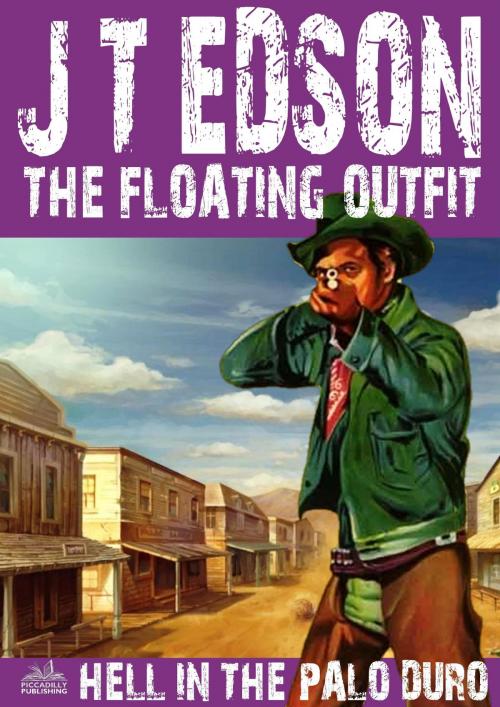 Cover of the book The Floating Outfit 35: Hell in the Palo Duro by J.T. Edson, Piccadilly