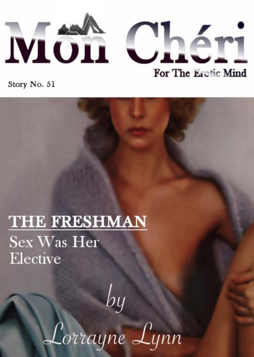 Cover of the book The Freshman by Lorrayne Lynn, Lorrayne Lynn
