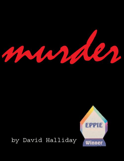 Cover of the book Murder by David Halliday, David Halliday