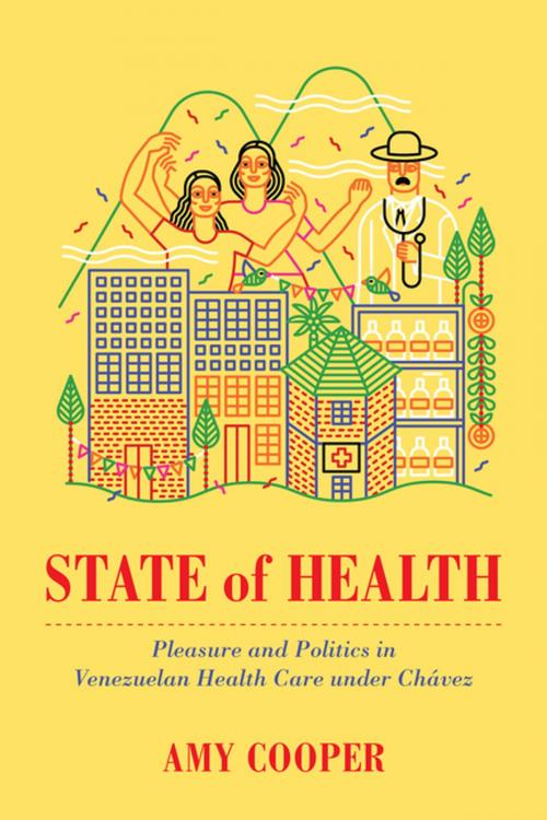 Cover of the book State of Health by Amy Cooper, University of California Press