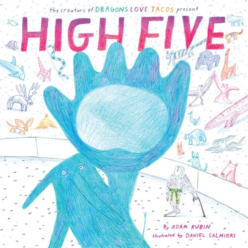 Cover of the book High Five by Adam Rubin, Penguin Young Readers Group