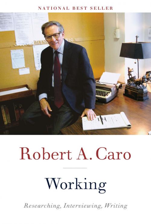 Cover of the book Working by Robert A. Caro, Knopf Doubleday Publishing Group