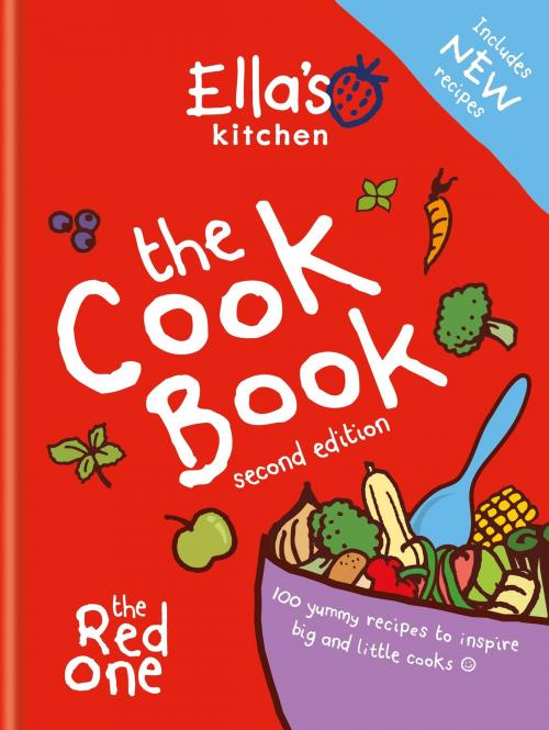 Cover of the book Ella's Kitchen: The Cookbook by Ella's Kitchen, Octopus Books