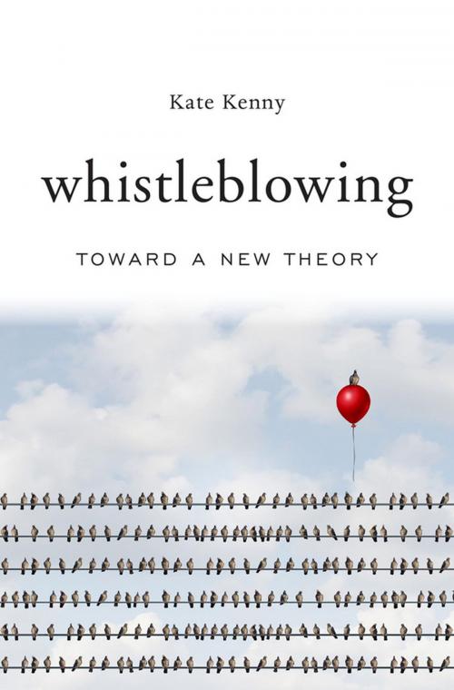 Cover of the book Whistleblowing by Kate Kenny, Harvard University Press