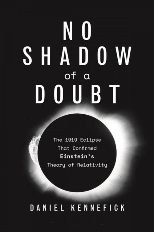 Cover of the book No Shadow of a Doubt by Daniel J Kennefick, Princeton University Press