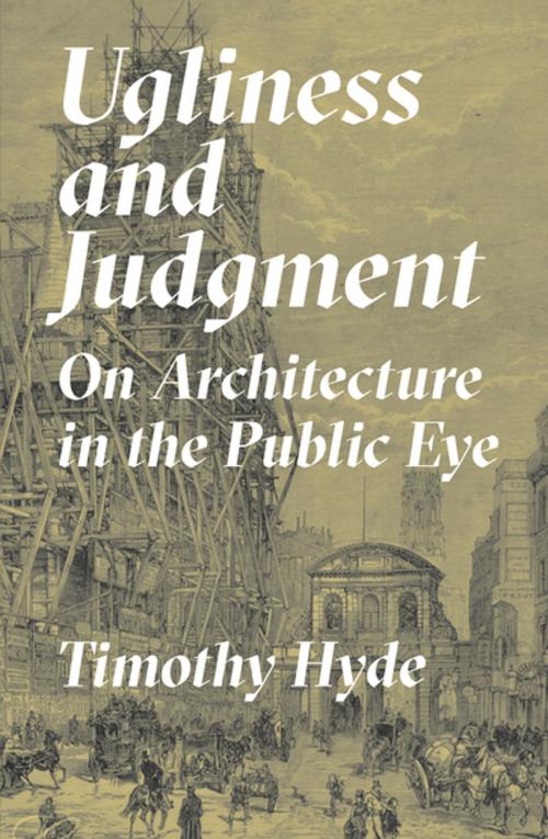 Cover of the book Ugliness and Judgment by Timothy Hyde, Princeton University Press