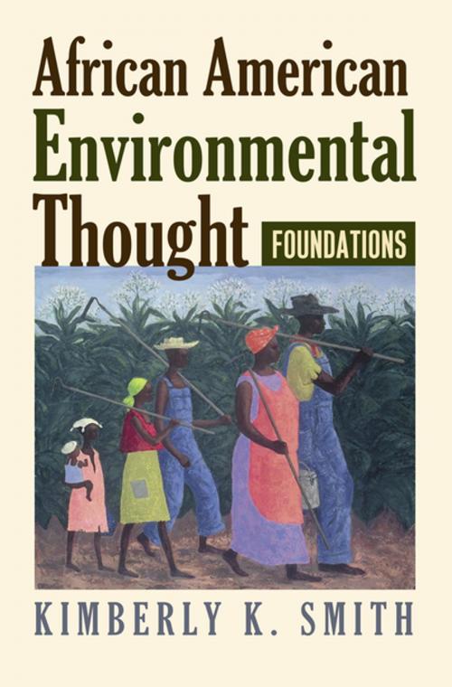 Cover of the book African American Environmental Thought by Kimberly K. Smith, University Press of Kansas