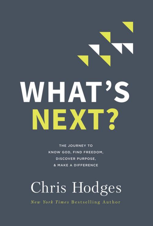 Cover of the book What's Next? by Thomas Nelson, Thomas Nelson