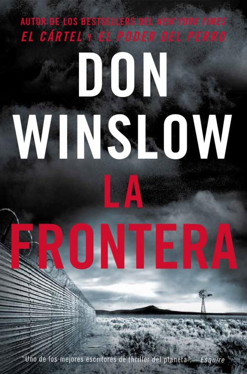 Cover of the book The Border / La Frontera (Spanish Edition) by Don Winslow, HarperCollins Espanol