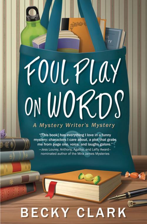 Cover of the book Foul Play on Words by Becky Clark, Llewellyn Worldwide, LTD.