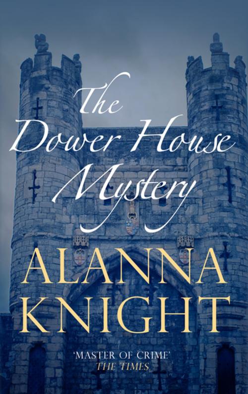 Cover of the book The Dower House Mystery by Alanna Knight, Allison & Busby