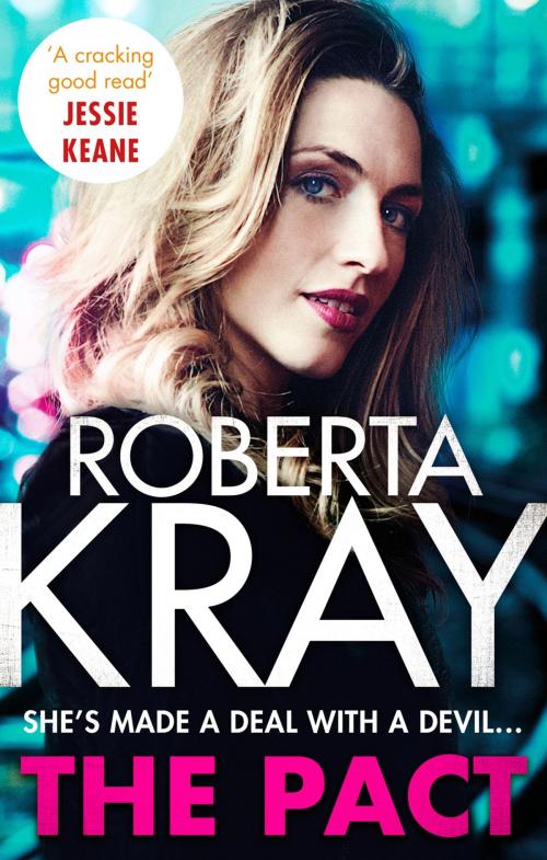 Cover of the book The Pact by Roberta Kray, Little, Brown Book Group