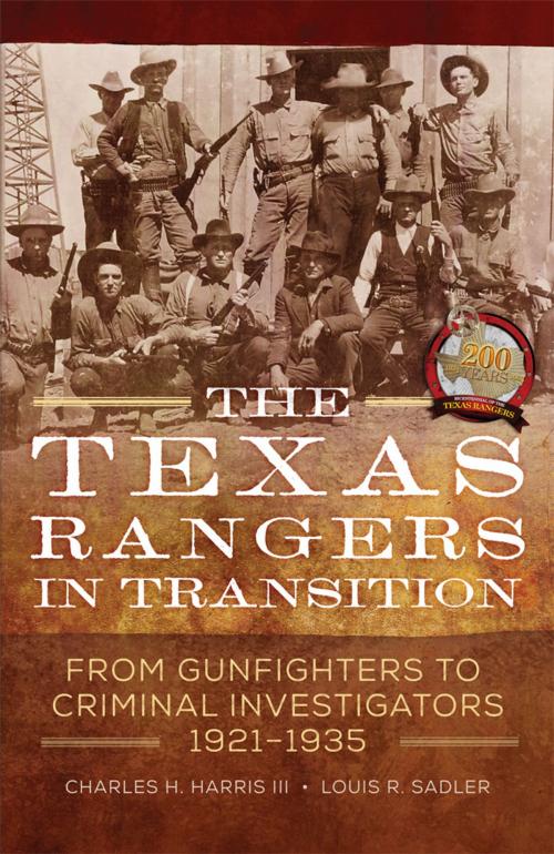 Cover of the book The Texas Rangers in Transition by Charles H. Harris III, Louis R. Sadler, University of Oklahoma Press
