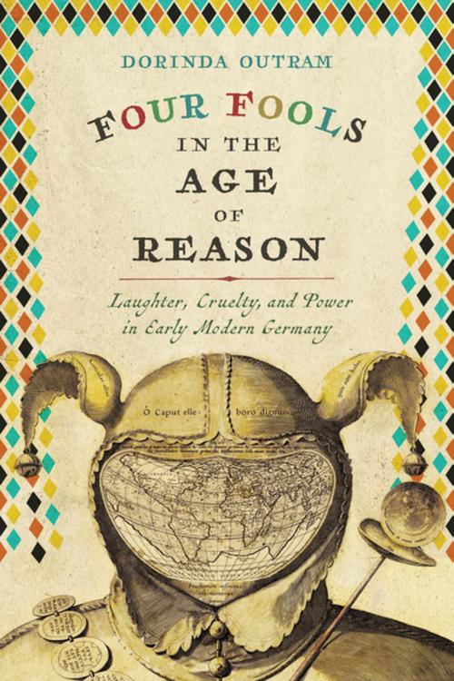 Cover of the book Four Fools in the Age of Reason by Dorinda Outram, University of Virginia Press