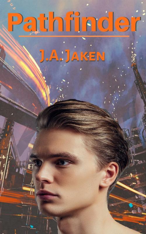 Cover of the book Pathfinder by J.A. Jaken, J.A. Jaken