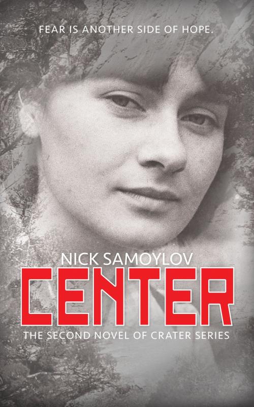 Cover of the book Center by Nick Samoylov, Nick Samoylov