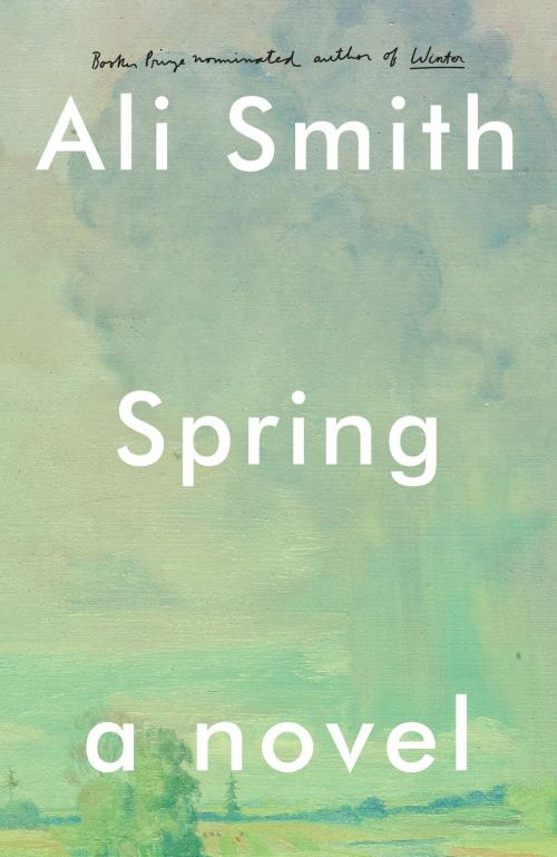 Cover of the book Spring by Ali Smith, Knopf Doubleday Publishing Group