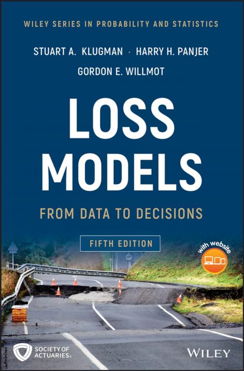 Cover of the book Loss Models by Stuart A. Klugman, Harry H. Panjer, Gordon E. Willmot, Wiley