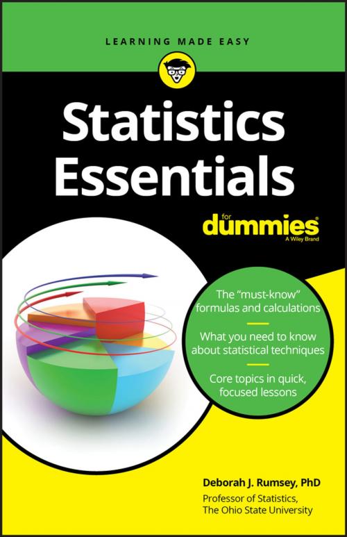Cover of the book Statistics Essentials For Dummies by Deborah J. Rumsey, Wiley