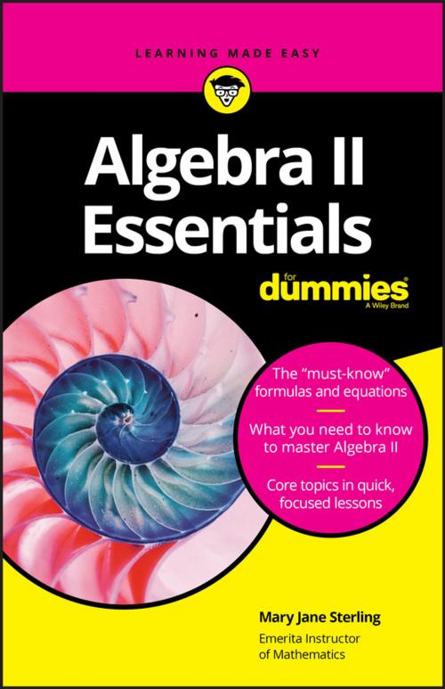 Cover of the book Algebra II Essentials For Dummies by Mary Jane Sterling, Wiley