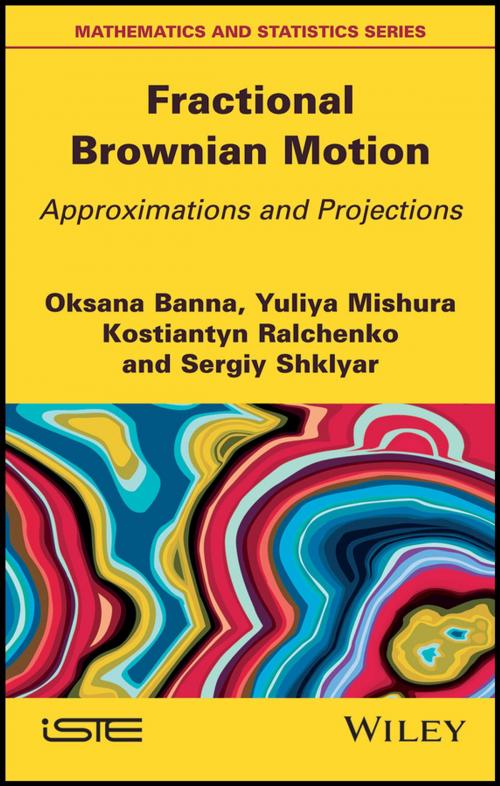 Cover of the book Fractional Brownian Motion by Oksana Banna, Yuliya Mishura, Kostiantyn Ralchenko, Sergiy Shklyar, Wiley