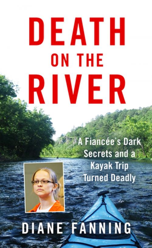 Cover of the book Death on the River by Diane Fanning, St. Martin's Press