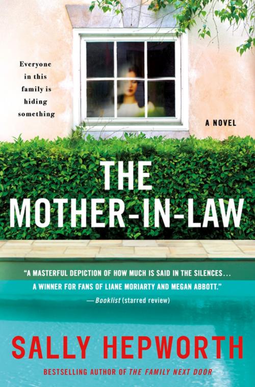 Cover of the book The Mother-in-Law by Sally Hepworth, St. Martin's Press