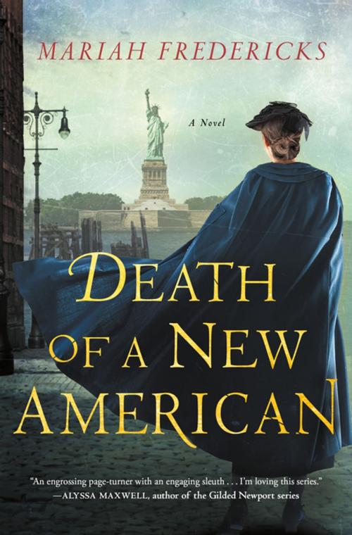 Cover of the book Death of a New American by Mariah Fredericks, St. Martin's Press