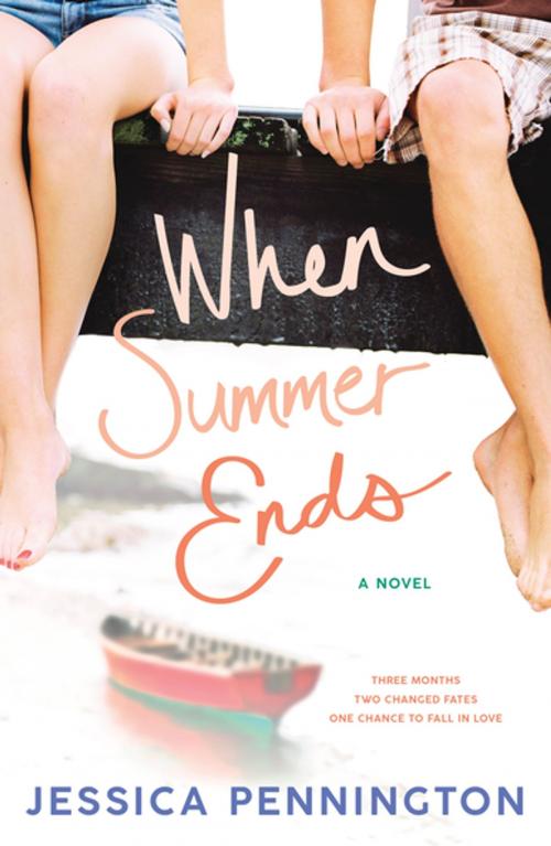 Cover of the book When Summer Ends by Jessica Pennington, Tom Doherty Associates