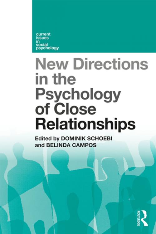Cover of the book New Directions in the Psychology of Close Relationships by , Taylor and Francis