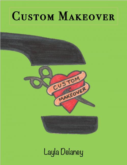 Cover of the book Custom Makeover by Layla Delaney, Lulu.com