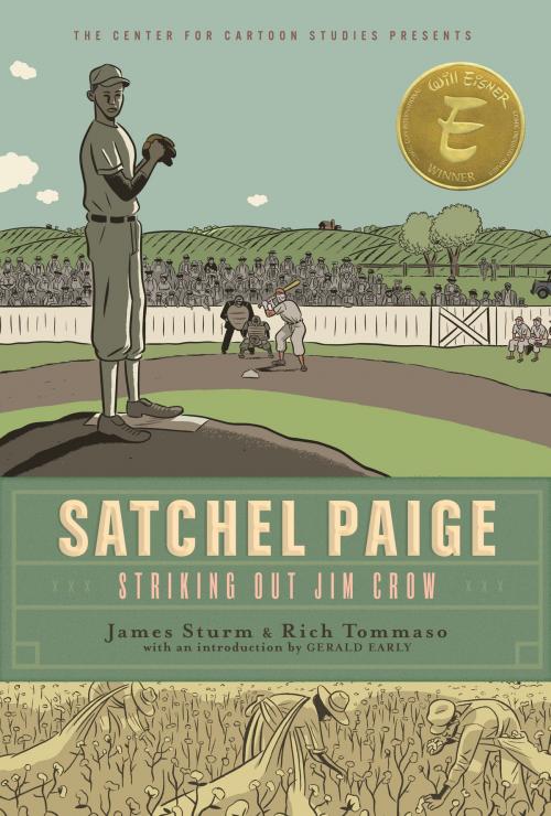 Cover of the book Satchel Paige by James Sturm, Disney Book Group