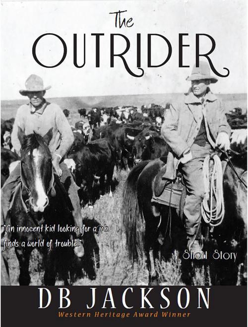 Cover of the book The Outrider by DB Jackson, DB Jackson