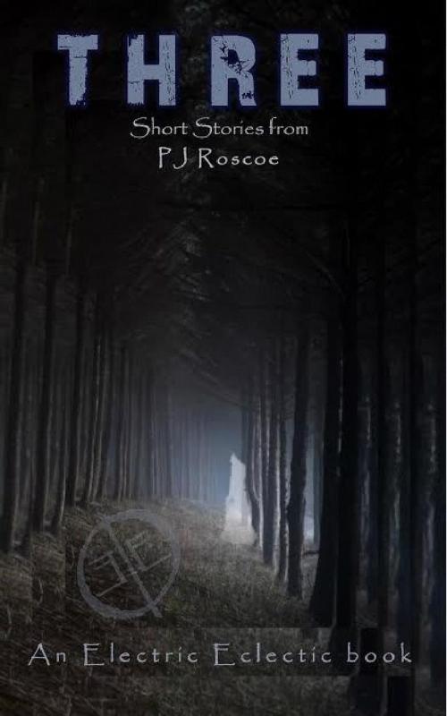 Cover of the book Three by P.J. Roscoe, P.J. Roscoe