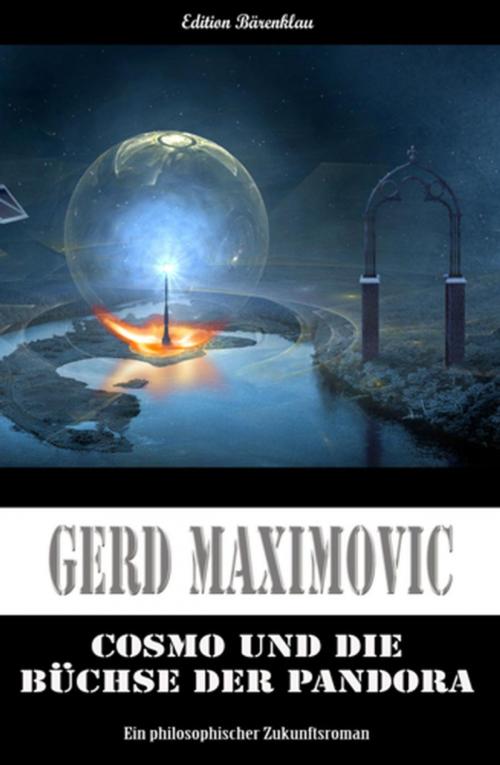 Cover of the book Cosmo und die Büchse der Pandora by Gerd Maximovic, Cassiopeiapress/Alfredbooks