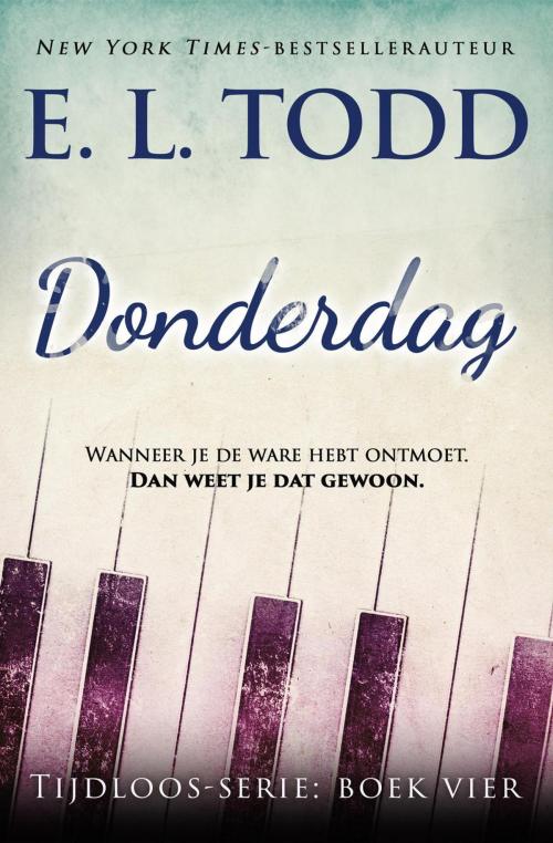 Cover of the book Donderdag by E. L. Todd, E. L. Todd