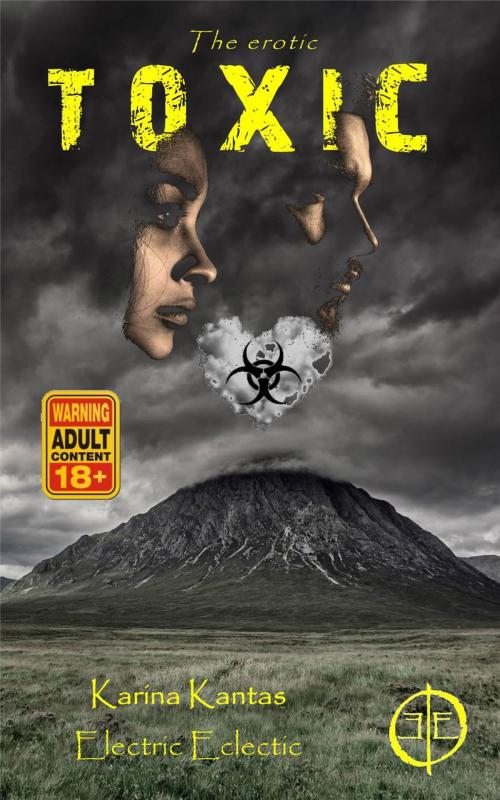 Cover of the book Toxic by Karina Kantas, Karina Karina