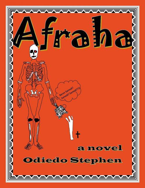 Cover of the book Afraha by Odiedo Stephen, Odiedo Stephen