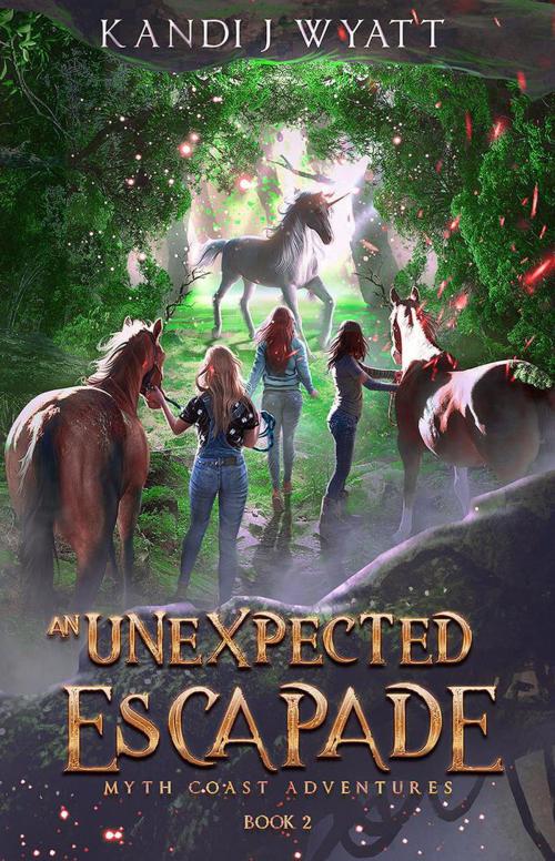 Cover of the book An Unexpected Escapade by Kandi J Wyatt, Kandi J Wyatt
