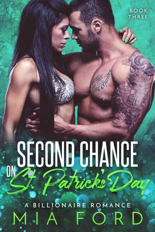 Cover of the book Second Chance on St. Patrick's Day by Mia Ford, Mia Ford