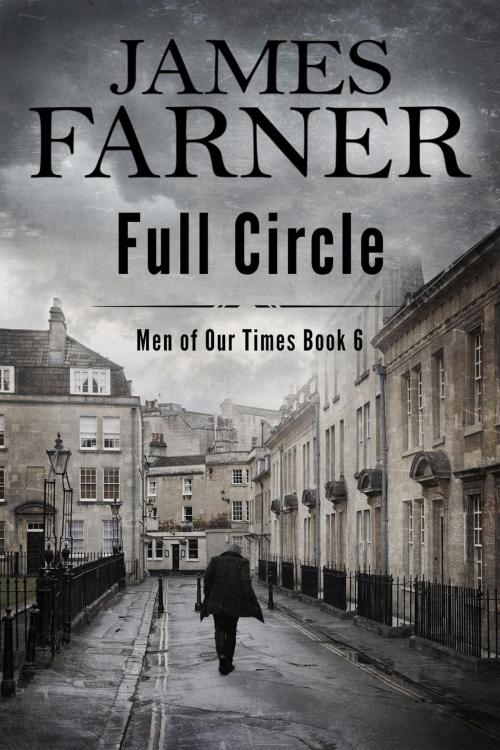 Cover of the book Full Circle by James Farner, James Farner